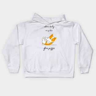 I'm only doing this for pizza. Funny yoga Kids Hoodie